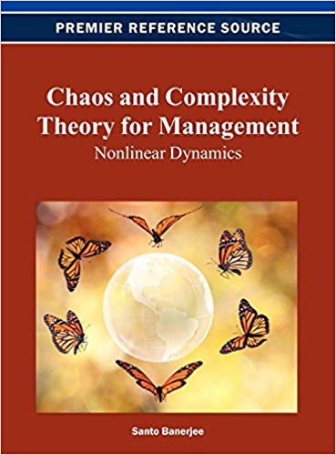 Chaos and Complexity Theory for Management: Nonlinear Dynamics[2012] [PDF]